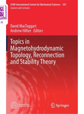 海外直订Topics in Magnetohydrodynamic Topology, Reconnection and Stability Theory