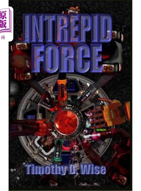 海外直订Intrepid Force 无畏的力量