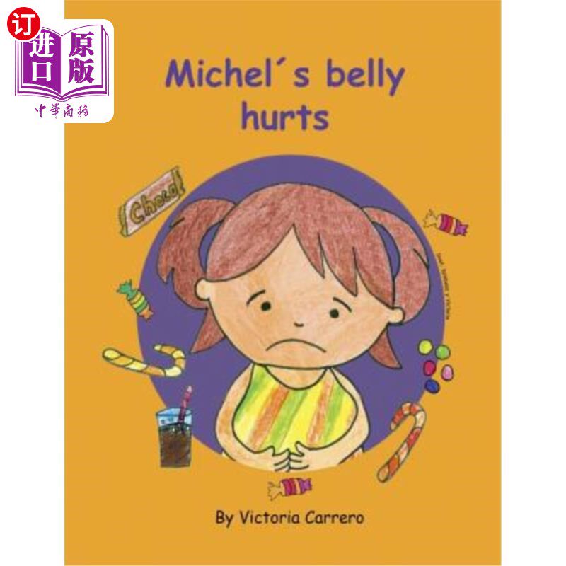 海外直订Michel`s Belly Hurts 米歇尔肚子疼