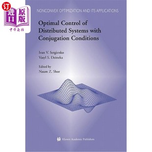 系统 Distributed Conjugation with Systems Conditions 海外直订Optimal 优化控制 Control 分布式 具有共轭条件