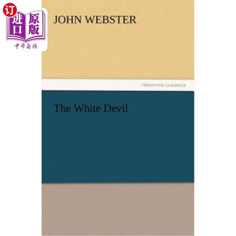 海外直订the white devil 白色的魔鬼