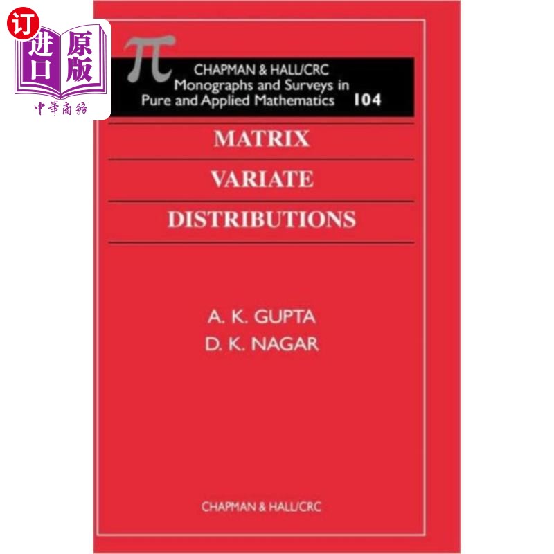 海外直订Matrix Variate Distributions 矩阵变量分布图片