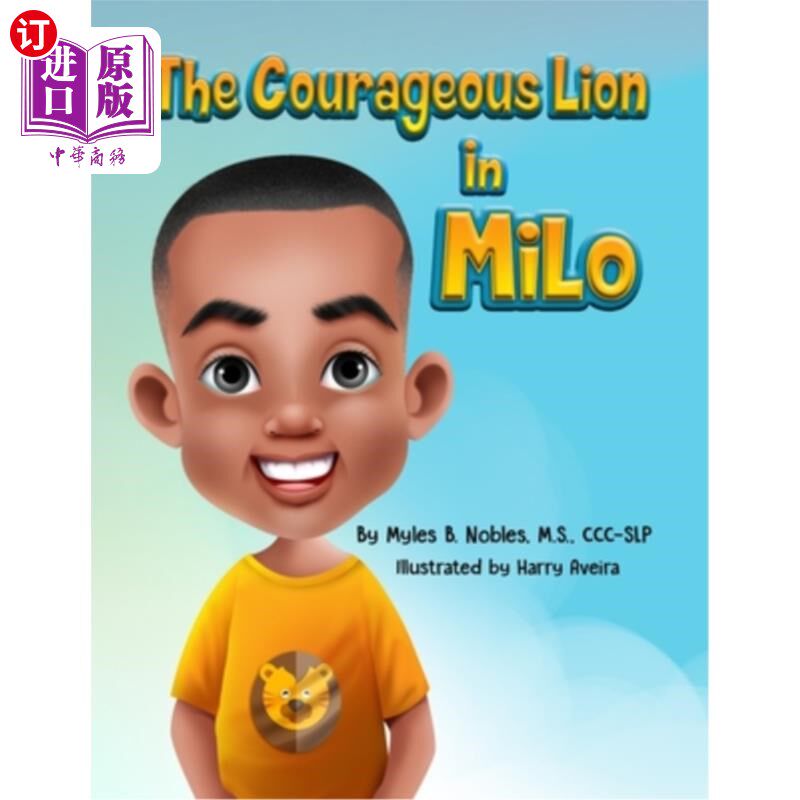 海外直订The Courageous Lion in Milo 米洛勇敢的狮子