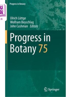 海外直订Progress in Botany: Vol. 75 植物学进展：第75卷