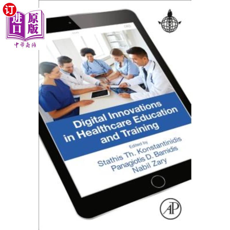 海外直订医药图书Digital Innovations in Healthcare Education and Training 医疗保健教育和培训中的数字创新