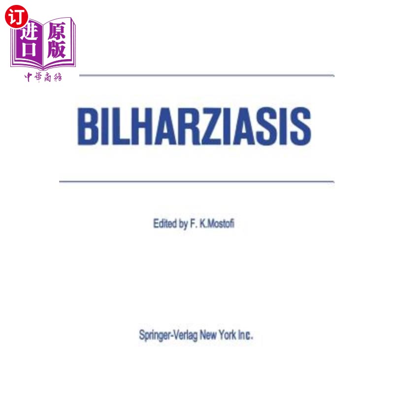 海外直订医药图书Bilharziasis: International Academy of Pathology- Special Monograph血吸虫病：国际病理学会-专著