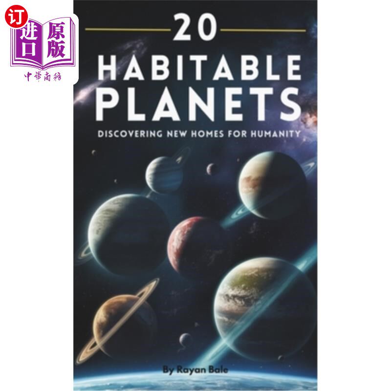 海外直订20 Habitable Planets: Discovering New Homes for Humanity 20个可居住的行星：为人类发现新的家园