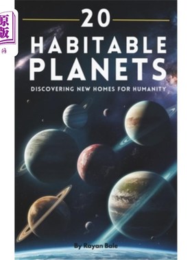 海外直订20 Habitable Planets: Discovering New Homes for Humanity 20个可居住的行星：为人类发现新的家园