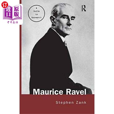 海外直订Maurice Ravel 莫里斯·拉威尔