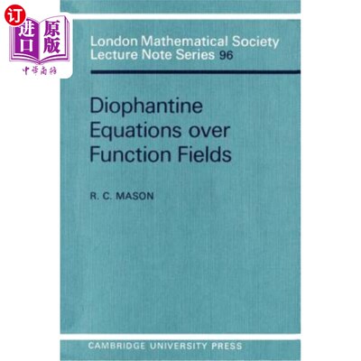 海外直订Diophantine Equations Over Function Fields 函数域上的丢番图方程