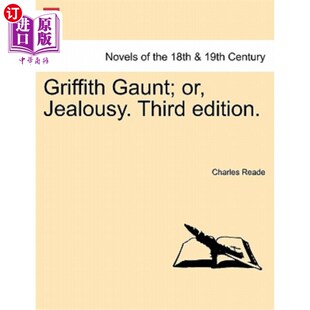 Jealousy. Third Edition. 海外直订Griffith 第三版 格里菲斯·冈特；或者嫉妒 Gaunt;