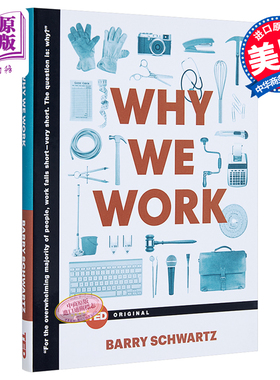 现货 【中商原版】我们为什么而工作 英文原版 Why We Work Barry Schwartz