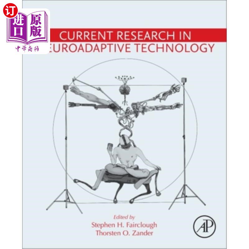 海外直订Current Research in Neuroadaptive Technology 神经适应技术的研究现状