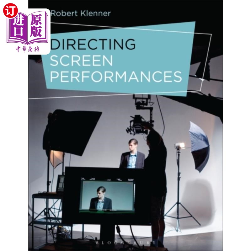 海外直订Directing Screen Performances 指导银幕表演