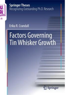 海外直订Factors Governing Tin Whisker Growth 影响锡晶须生长的因素