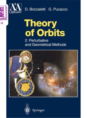 海外直订Theory of Orbits: Perturbative and Geometrical Methods 轨道理论：微扰和几何方法