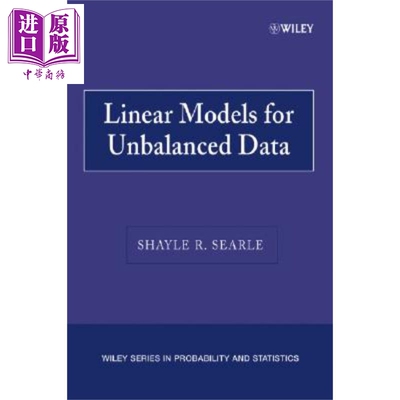 现货 非平衡数据线性模型 Linear Models For Unbalanced Data 英文原版 Shayle Searle 【中商原版】wiley