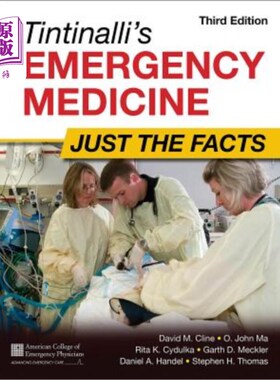 海外直订医药图书Tintinalli's Emergency Medicine: Just the Facts, Third Edition 丁蒂纳利的急诊医学:只是事实，第三版
