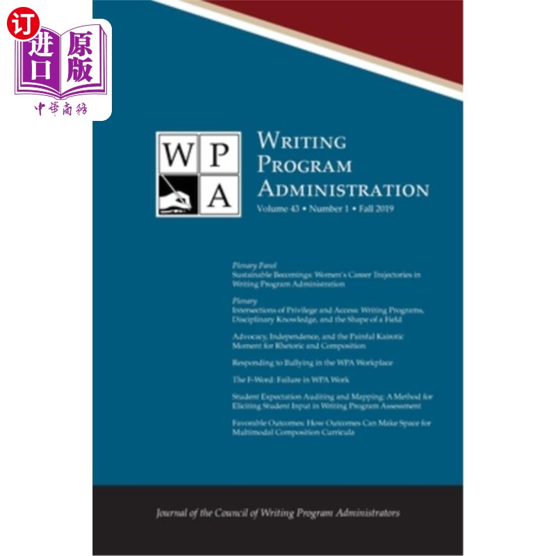 海外直订Wpa: Writing Program Administration 43.1 (Fall 2019) Wpa:编写程序管理43.1(2019年秋季)