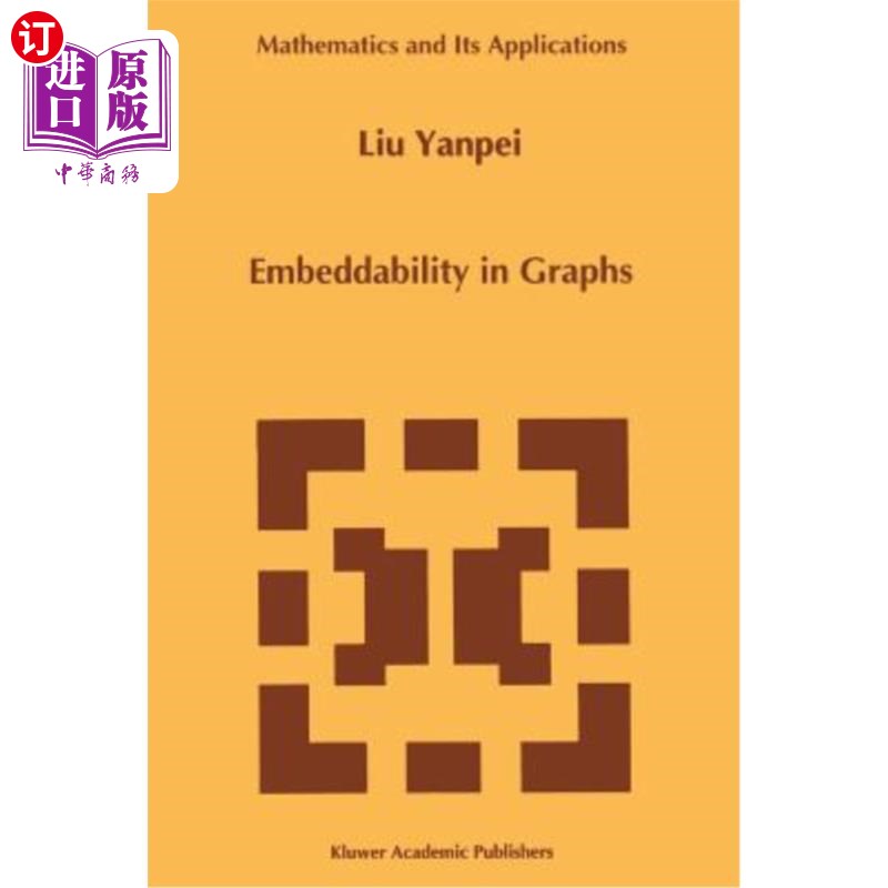海外直订Embeddability in Graphs 嵌入性的图表