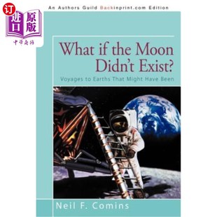 如果月球不存在呢? Been 地球 That Voyages Have Exist? 中商原版 Moon the Might Didn 前往可能存在 Earths What