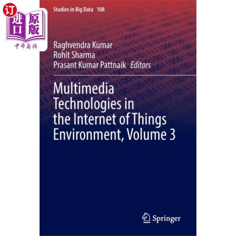 海外直订Multimedia Technologies in the Internet of Thing... 物联网环境中的多媒体技术，第3卷