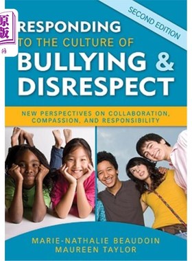 海外直订Responding to the Culture of Bullying & Disrespect: New Perspectives on Collabor 应对欺凌和不尊重的文化:合
