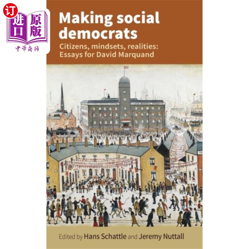 海外直订Making Social Democrats 造就社会民主主义者