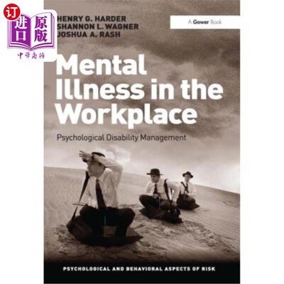 海外直订医药图书Mental Illness in the Workplace: Psychological Disability Management 职场精神疾病:心理残疾管理