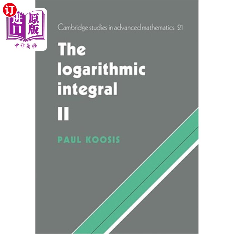 海外直订The Logarithmic Integral: Volume 2 对数积分:第二卷