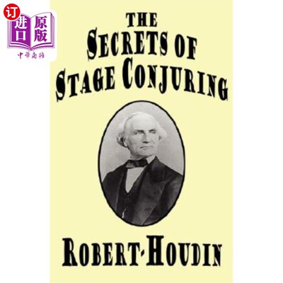 海外直订The Secrets of Stage Conjuring 舞台魔术的秘密