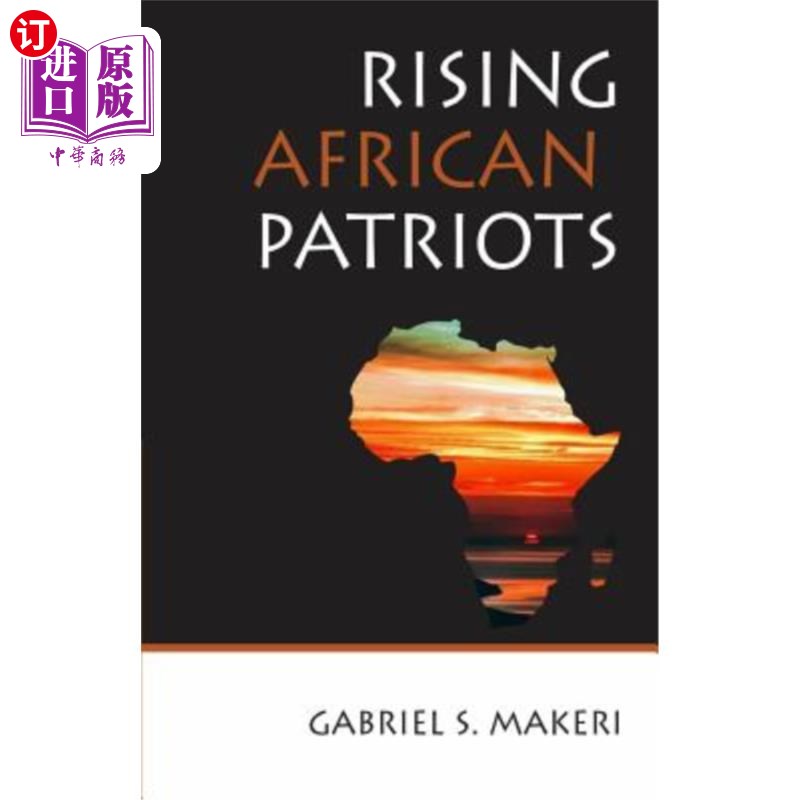 海外直订Rising Africa Patriots 崛起的非洲爱国者