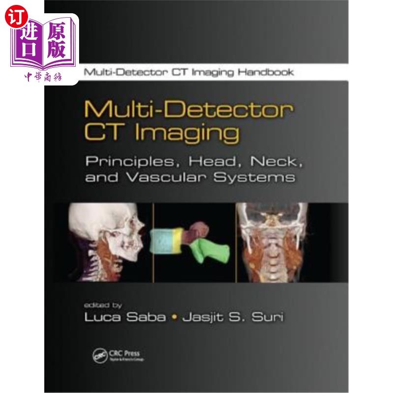 海外直订医药图书Multi-Detector CT Imaging: Principles, Head, Neck, and Vascular Systems 多探测器CT成像:原理，头部，