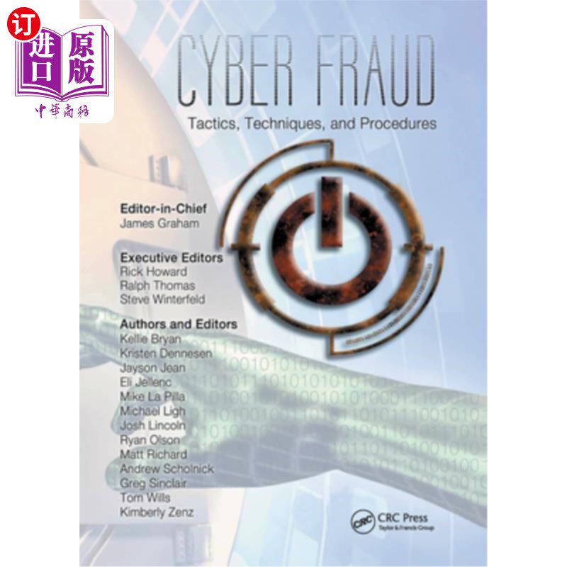 海外直订Cyber Fraud: Tactics, Techniques and Procedures 欺诈:策略、技术和程序