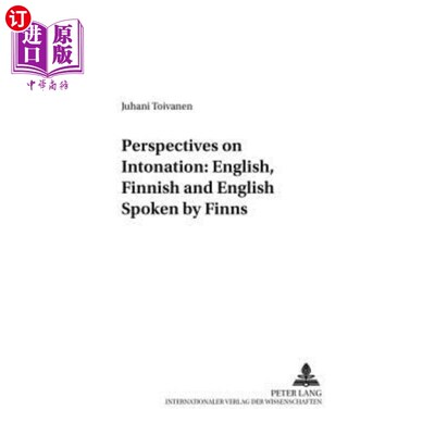 海外直订Perspectives on Intonation: English, Finnish and English Spoken by Finns 语调视角:英语、芬兰语和芬兰人说的