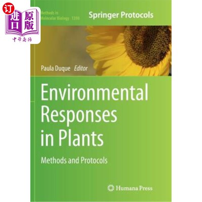 海外直订Environmental Responses in Plants: Methods and Protocols 植物的环境反应:方法和协议