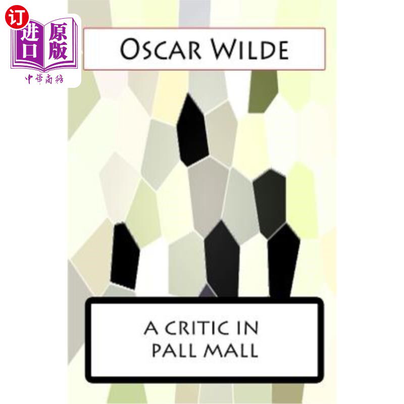海外直订A Critic in Pall Mall 帕尔商场的评论家