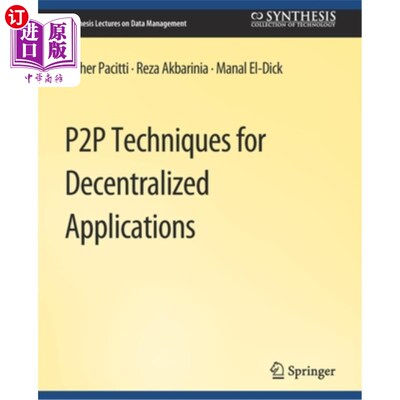 海外直订P2P Techniques for Decentralized Applications 去中心化应用的P2P技术