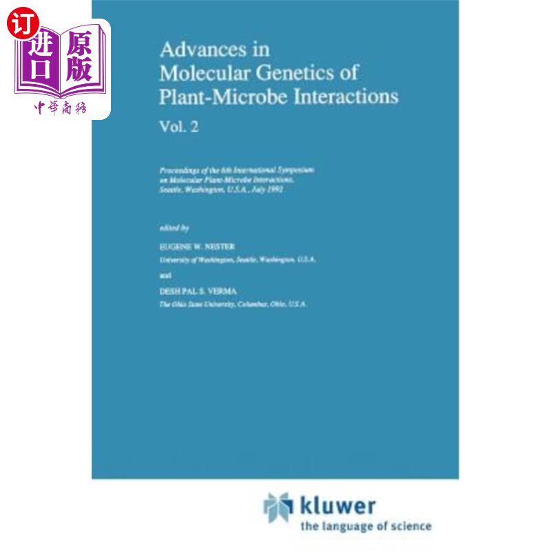 海外直订Advances in Molecular Genetics of Plant-Microbe Interactions, Vol. 2: Proceeding 植物-微生物相互作用的分子遗传