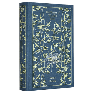 安妮勃朗特 女房客英文原版 怀德菲尔庄园的房客荒野庄园的房客 企鹅布面经典系列 The Tenant of Wildfell Hall 可搭简爱呼啸山庄