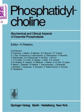 海外直订医药图书Phosphatidylcholine: Biochemical and Clinical Aspects of Essential Phospholipids 磷脂酰胆碱:必需磷