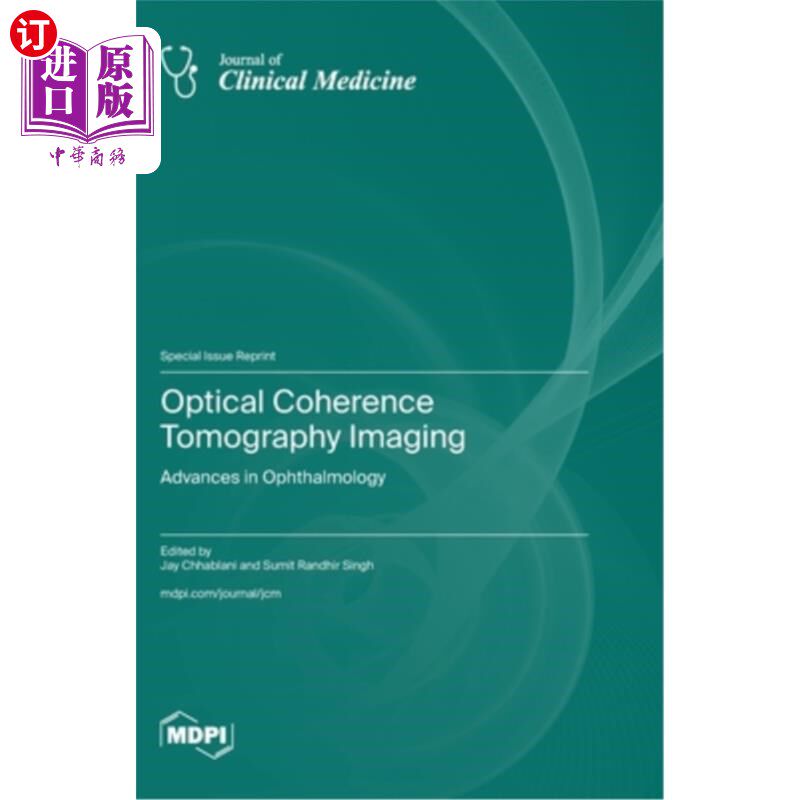海外直订医药图书Optical Coherence Tomography Imaging: Advances in Ophthalmology 光学相干断层成像：眼科学进展