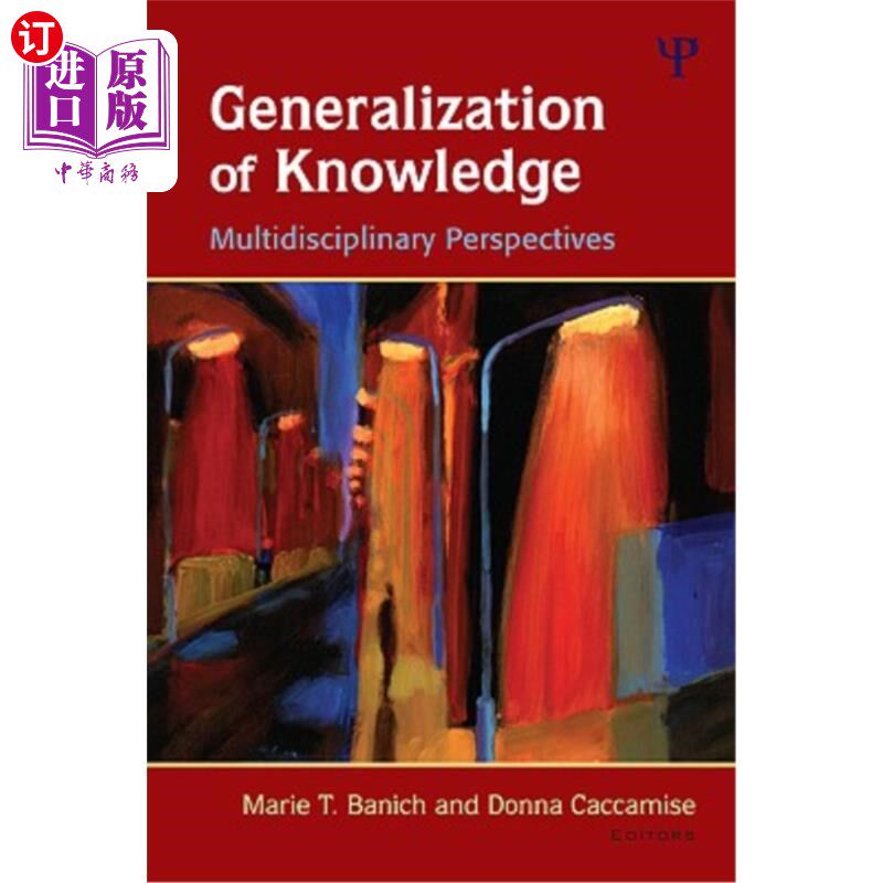 海外直订Generalization of Knowledge: Multidisciplinary Perspectives 知识概括:多学科视角