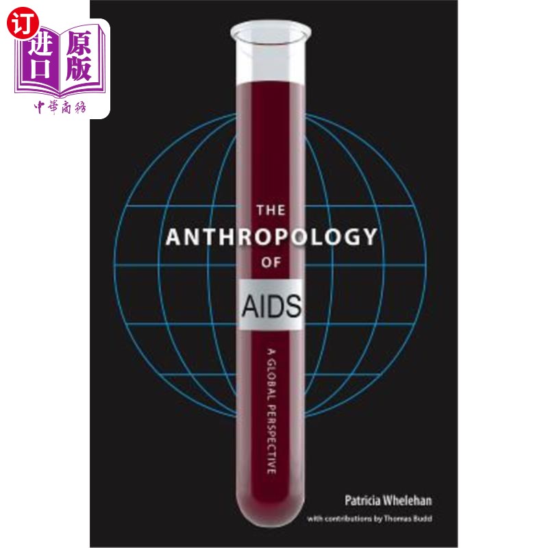 海外直订医药图书The Anthropology of AIDS: A Global Perspective 艾滋病人类学:全球视角