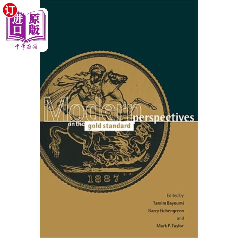 海外直订Modern Perspectives on the Gold Standard 金本位的现代观点