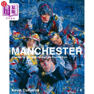 海外直订Manchester: Looking for the Light through the Po... 曼彻斯特:在倾盆大雨中寻找光明
