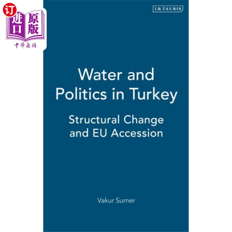 海外直订Water and Politics in Turkey 土耳其的水与政治