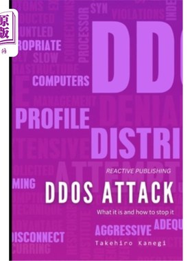 海外直订DDOS Attack: What it is, and how to stop it.: A Cybersecurity guide for 2024 DDOS攻击：它是什么，以及如何阻