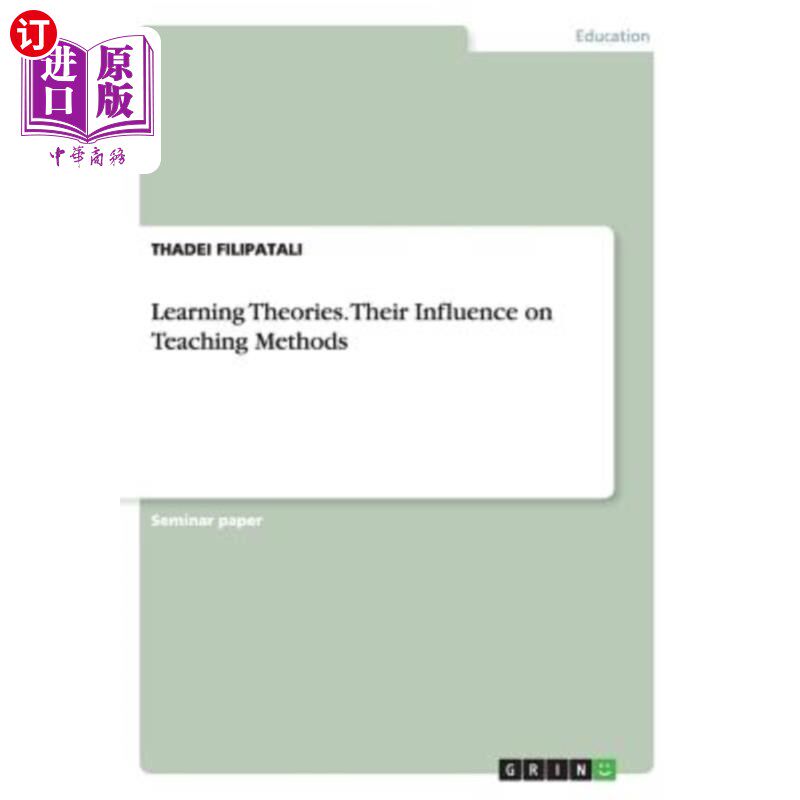 海外直订Learning Theories. Their Influence on Teaching Methods 学习理论。它们对教学方法的影响