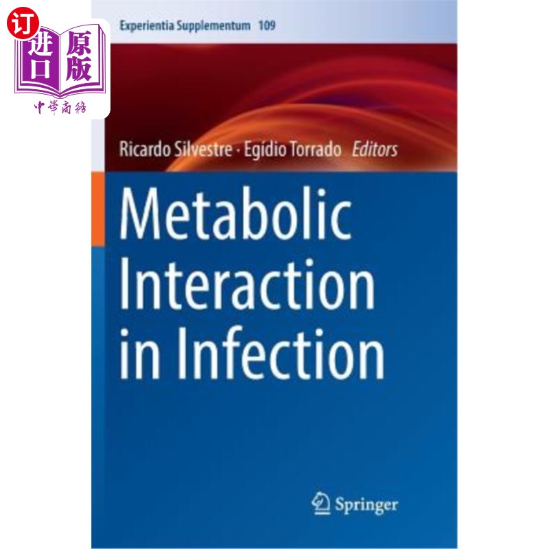 海外直订Metabolic Interaction in Infection 感染中的代谢相互作用